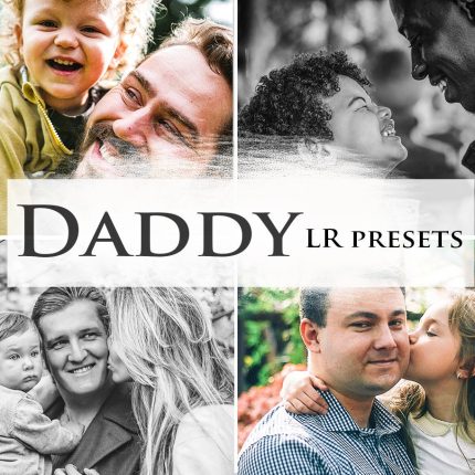 Daddy Lightroom Mobile & PC Presets Fathers and Sons